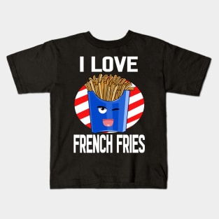 I Love French Fries National Potato Day Kids T-Shirt